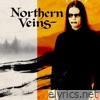 Northern Veins - Single