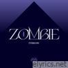 ZOMBIE - Single