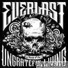 Everlast - Songs of the Ungrateful Living