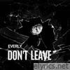 DON’T LEAVE (Acoustic Version) - Single