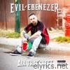 Evil Ebenezer - All That's Left