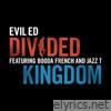 Divided Kingdom (feat. Booda French & Jazz T) - Single