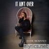 It Ain't Over - EP