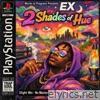 2 Shades Of Hue - Single