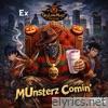 Munsterz Comin' (feat. HTX XO) - Single