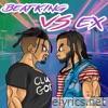 Beatking VS Ex