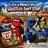 Hustlaz Don't Stop (feat. Money Vo) - Single