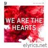 Exgf - We Are the Hearts - Single