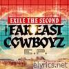 THE FAR EAST COWBOYZ - Single