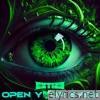 Open Your Eyes (Industrial Metal) - Single