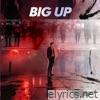 Big Up - Single