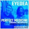 Perfect Medicine (Instrumental) - Single