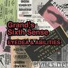 Grand's Sixth Sense