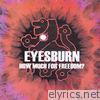 Eyesburn - How Much For Freedom