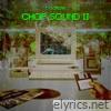Chop Sound II
