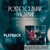 Posso Clamar + Não Pare (Playback) - Single