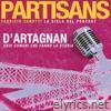 Partisans (Sigla del podcast D'Artagnan eroi comuni che fanno La storia) - Single