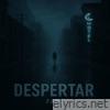 DESPERTAR - Single