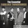 The Essential Fabulous Thunderbirds