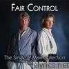 Fair Control - The Single & Maxi Collection 84 - 86