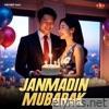 Janmadin Mubarak - Single