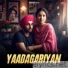 Yaadagariyan - Single