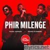 Phir Milenge (Coke Studio Live UAE 2022) - Single