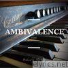 Ambivalence - EP