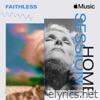 Apple Music Home Session: Faithless (feat. Nathan Ball)