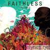 Faithless - The Dance (Deluxe Version)