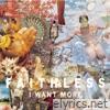 I Want More (Faithless Dub Mix) - Single