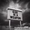 God Is a Weapon (feat. Marilyn Manson) - Single