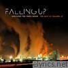 Falling Up - Discover the Trees Again - The Best of Falling Up
