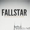 Fallstar - Reconciler. Refiner. Igniter.