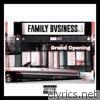 Family Bvsiness - Grand Opening - EP