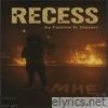 Recess (feat. Cloverr) - Single
