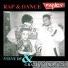 Rap & Dance (feat. Grandmaster Tess & Steve D5)