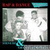 Rap & Dance (feat. Steve D5 & Grandmaster Tess) [Hit Collection]