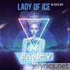 Lady Of Ice (Nu Disco Mix) - Single