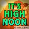 Fandroid! - It's High Noon (feat. Caleb Hyles) - Single