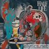 Half Life - Single
