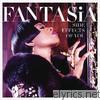 Fantasia - Side Effects of You