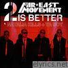 Far East Movement - 2 Is Better (feat. Natalia Kills & Ya Boy) - Single