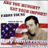 Are You Hungry? Eat Your Import! - EP