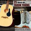 Faron Young - 25 Best Of...