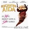Fascinating Aida - It, Wit, Don't Give a S**t Girls