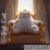 Fat Cat - Single