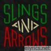 Slings & Arrows (Single)