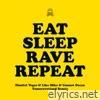 Eat Sleep Rave Repeat (feat. Beardyman) [Dimitri Vegas & Like Mike & Ummet Ozcan Tomorrowland Remix] - Single