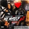 Me Myself & I (feat. Caché Capri) - Single
